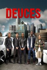 Nonton film Streaming Deuces (2017) subtitle Bahasa Indonesia