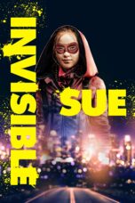 Nonton film Streaming Invisible Sue (2019) subtitle Bahasa Indonesia