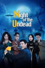 Nonton film Streaming The Night of the Undead (2020) subtitle Bahasa Indonesia