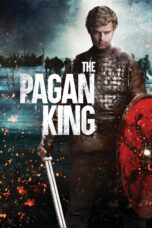 Nonton film Streaming The Pagan King (2018) subtitle Bahasa Indonesia