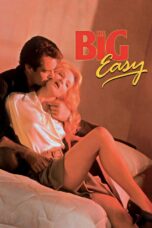 Nonton film Streaming The Big Easy (1986) subtitle Bahasa Indonesia
