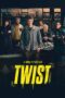 Nonton film Streaming Twist (2021) subtitle Bahasa Indonesia