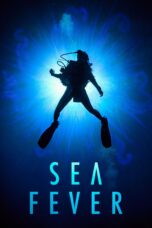 Nonton film Streaming Sea Fever (2020) subtitle Bahasa Indonesia