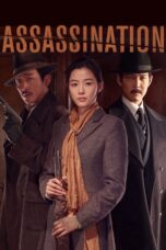 Nonton film Streaming Assassination (2015) subtitle Bahasa Indonesia