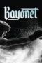Nonton film Streaming Bayonet (2018) subtitle Bahasa Indonesia
