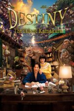 Nonton film Streaming Destiny: The Tale of Kamakura (2017) subtitle Bahasa Indonesia