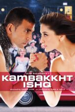 Nonton film Streaming Kambakkht Ishq (2009) subtitle Bahasa Indonesia