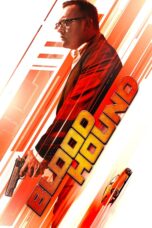 Nonton film Streaming Bloodhound (2020) subtitle Bahasa Indonesia