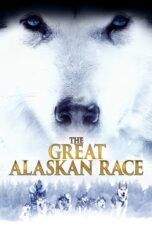 Nonton film Streaming The Great Alaskan Race (2019) subtitle Bahasa Indonesia