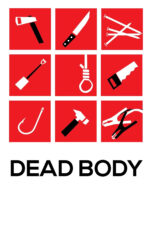 Nonton film Streaming Dead Body (2017) subtitle Bahasa Indonesia