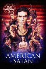 Nonton film Streaming American Satan (2017) subtitle Bahasa Indonesia