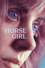 Nonton film Streaming Horse Girl (2020) subtitle Bahasa Indonesia