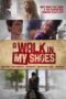 Nonton film Streaming A Walk in My Shoes (2010) subtitle Bahasa Indonesia