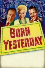 Nonton film Streaming Born Yesterday (1950) subtitle Bahasa Indonesia