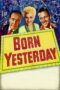 Nonton film Streaming Born Yesterday (1950) subtitle Bahasa Indonesia Nonton film Streaming Born Yesterday (1950) subtitle Bahasa Indonesia