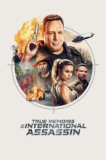 Nonton film Streaming True Memoirs of an International Assassin (2016) subtitle Bahasa Indonesia