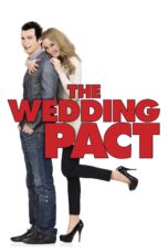 Nonton film Streaming The Wedding Pact (2014) subtitle Bahasa Indonesia