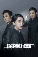 Nonton film Streaming Remain Silent (2019) subtitle Bahasa Indonesia