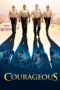 Nonton film Streaming Courageous (2011) subtitle Bahasa Indonesia Nonton film Streaming Courageous (2011) subtitle Bahasa Indonesia