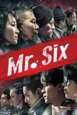 Nonton film Streaming Mr. Six (2015) subtitle Bahasa Indonesia