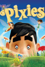 Nonton film Streaming Pixies (2015) subtitle Bahasa Indonesia