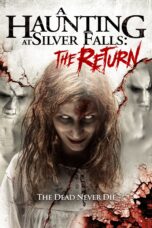 Nonton film Streaming A Haunting at Silver Falls: The Return (2019) subtitle Bahasa Indonesia