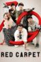 Nonton film Streaming Red Carpet (2014) subtitle Bahasa Indonesia