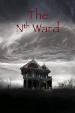 Nonton film Streaming The Nth Ward (2017) subtitle Bahasa Indonesia