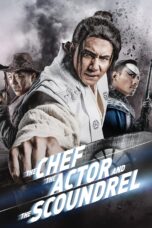 Nonton film Streaming The Chef, The Actor, The Scoundrel (2013) subtitle Bahasa Indonesia