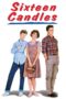 Nonton film Streaming Sixteen Candles (1984) subtitle Bahasa Indonesia Nonton film Streaming Sixteen Candles (1984) subtitle Bahasa Indonesia