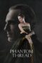 Nonton film Streaming Phantom Thread (2017) subtitle Bahasa Indonesia Nonton film Streaming Phantom Thread (2017) subtitle Bahasa Indonesia