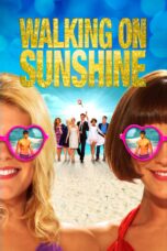 Nonton film Streaming Walking on Sunshine (2014) subtitle Bahasa Indonesia
