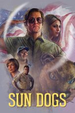 Nonton film Streaming Sun Dogs (2017) subtitle Bahasa Indonesia
