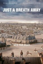 Nonton film Streaming Just a Breath Away (2018) subtitle Bahasa Indonesia