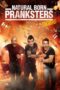 Nonton film Streaming Natural Born Pranksters (2016) subtitle Bahasa Indonesia