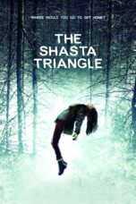Nonton film Streaming The Shasta Triangle (2019) subtitle Bahasa Indonesia