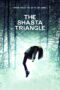 Nonton film Streaming The Shasta Triangle (2019) subtitle Bahasa Indonesia