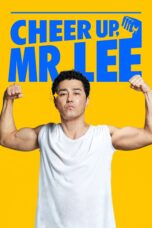 Nonton film Streaming Cheer Up, Mr. Lee (2019) subtitle Bahasa Indonesia