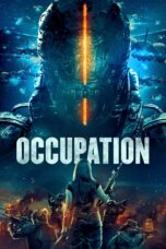 Nonton film Streaming Occupation (2018) subtitle Bahasa Indonesia