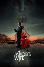 Nonton film Streaming Jakob’s Wife (2021) subtitle Bahasa Indonesia