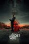 Nonton film Streaming Jakob’s Wife (2021) subtitle Bahasa Indonesia Nonton film Streaming Jakob’s Wife (2021) subtitle Bahasa Indonesia