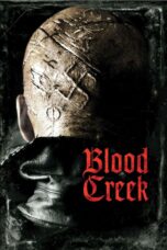 Nonton film Streaming Blood Creek (2009) subtitle Bahasa Indonesia