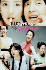 Nonton film Streaming Two Faces of My Girlfriend (2007) subtitle Bahasa Indonesia