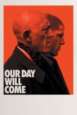 Nonton film Streaming Our Day Will Come (2010) subtitle Bahasa Indonesia