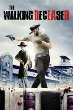 Nonton film Streaming The Walking Deceased (2015) subtitle Bahasa Indonesia