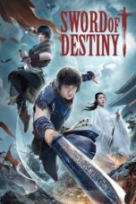 Nonton film Streaming Sword of Destiny (2021) subtitle Bahasa Indonesia