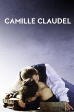 Nonton film Streaming Camille Claudel (1988) subtitle Bahasa Indonesia