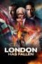 Nonton film Streaming London Has Fallen (2016) subtitle Bahasa Indonesia Nonton film Streaming London Has Fallen (2016) subtitle Bahasa Indonesia