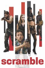 Nonton film Streaming Scramble (2017) subtitle Bahasa Indonesia