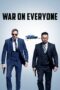 Nonton film Streaming War on Everyone (2016) subtitle Bahasa Indonesia Nonton film Streaming War on Everyone (2016) subtitle Bahasa Indonesia